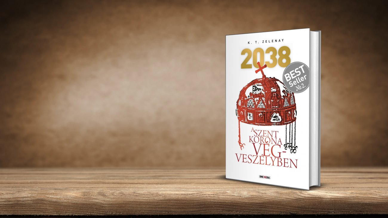 2038 - A Szent Korona végveszélyben